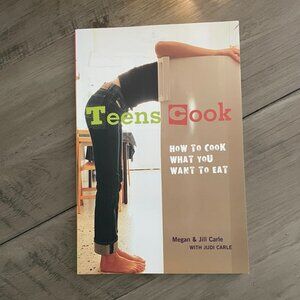 5/$20 NEW Teens Cook: How to Cook What You Want to Eat Cookbook